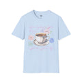 How About a Nice Cup of Shut The Fuck Up - Unisex tee